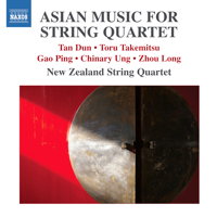 Asian Music for String Quartet. Tan Dun - Toru Takemitsu - Gao Ping - Chinary Ung - Zhou Long. New Zealand String Quartet. © 2012 Naxos Rights International Ltd 