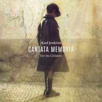 Karl Jenkins: Cantata Memoria - For the Children. © 2016 Karl Jenkins / Deutsche Grammophon GmbH 