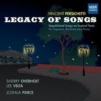 Vincent Persichetti: Legacy of Songs. © 2015 MSR Classics