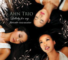 Ahn Trio - Lullaby for my favorite insomniac. © 2008 Sony BMG Music Entertainment