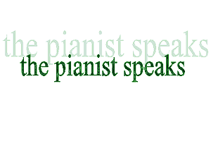 the pianist speaks