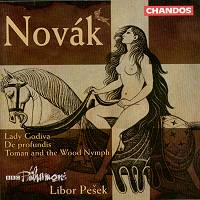 Novák. Lady Godiva etc. BBC Philharmonic/Pesek. (c) 2000 Chandos Records Ltd.