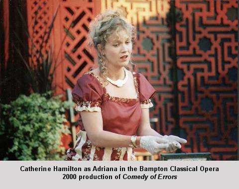 Catherine Hamilton as Adriana in the Bampton Classical Opera 2000 production of 'Comedy of Errors'