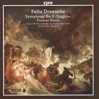 Felix Draeseke: Symphony No 3 'Tragica' (c) 2000 cpo