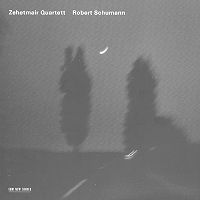 Zehetmair Quartet - Robert Schumann. © 2003 ECM Records GmbH