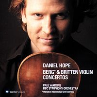 Daniel Hope - Berg and Britten Violin Concertos. © 2004 Warner Classics