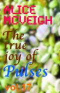 Alice McVeigh: The True Joy of Pulses Vol 17